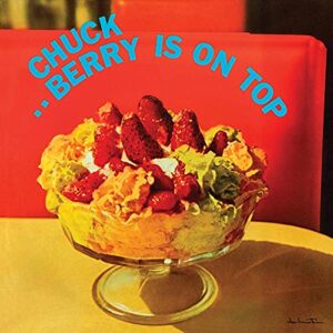 BERRY IS ON TOP (180G/RED VINYL/LIMITED/ANNIVERSARY EDITION) - Chuck Berry (Discos de Vinil)