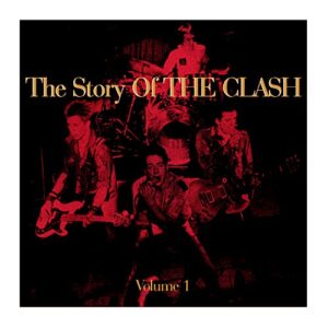 Story of the Clash, Vol. 1 [Remaster] - The Clash (CDs)