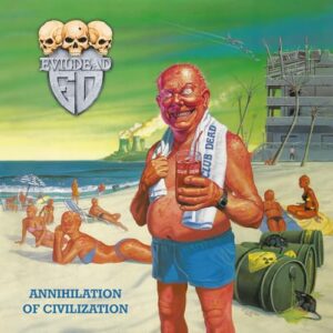 Annihilation of Civilization - Evildead (CDs)