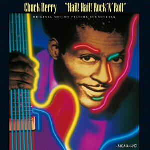 Hail! Hail! Rock 'N' Roll - Chuck Berry (CDs)