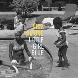 Little Girl Blue - Limited 180-Gram Blue Colored Vinyl - Nina Simone (Discos de Vinil)