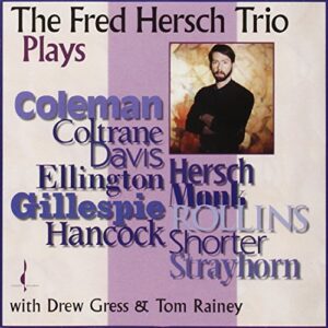 Plays Coleman Coltrane Davis & Others - HERSCH,FRED (CDs)