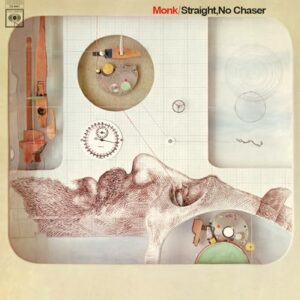 MONK,THELONIOUS - STRAIGHT NO CHASER (CRYSTAL CLEAR VINYL/NUMBERED) - MONK,THELONIOUS (Discos de Vinil)