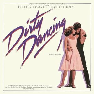 Dirty Dancing [Original Motion Picture Soundtrack] - Dirty Dancing (Discos de Vinil)