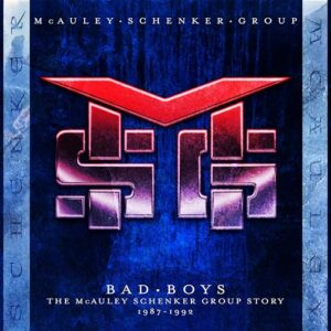 Bad Boys: The Mcauley Schenker Group Story 1987-1992 - McAuley Schenker Group (CDs)
