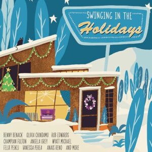 Swinging In The Holidays by Songbook Ink – Holiday Jazz compact disc, Newly-recorded classics, Seasonal Gift (CDs)