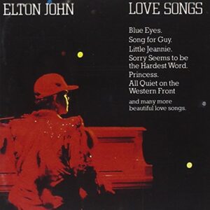 Love Songs - Elton John (Discos de Vinil)