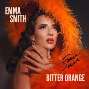 Bitter Orange - Emma Smith (Discos de Vinil)