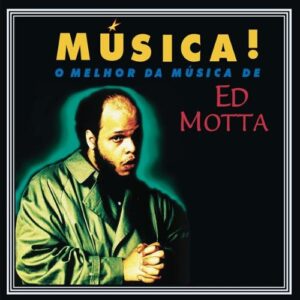 Musica - Ed Motta (CDs)
