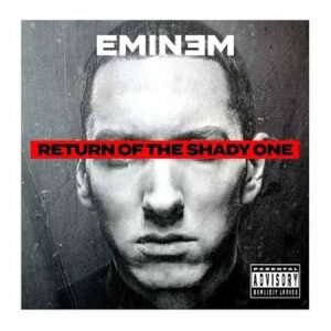 RETURN OF THE SHADY ONE - EMINEM (CDs)