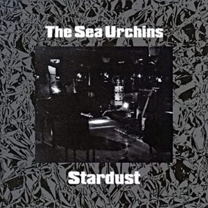 STARDUST - Sea Urchins (Discos de Vinil)