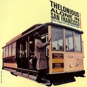Thelonious Alone In San Francisco - UHQCD - Thelonious Monk (CDs)