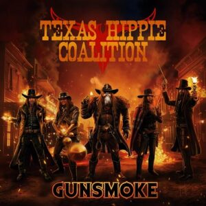 Gunsmoke - Texas Hippie Coalition (CDs)