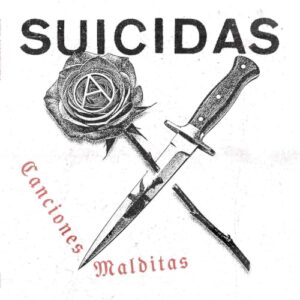SUICIDAS - CANCIONES MALDITAS - SUICIDAS (Discos de Vinil)