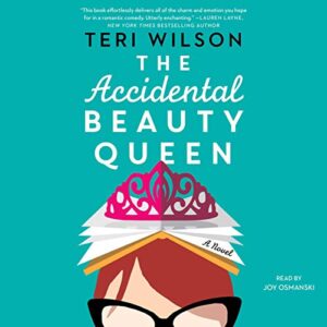 The Accidental Beauty Queen (CDs)