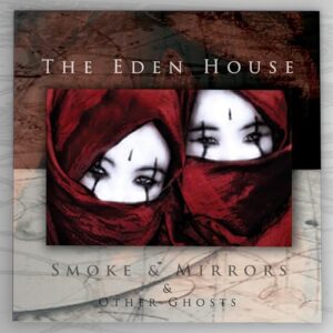 Smoke & Mirrors & Other Ghosts - The Eden House (Discos de Vinil)