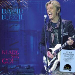 David Bowie - Ready, Set, Go - Live from Riverside Studios London, 2003 (RSD 2025) - David Bowie (CDs)