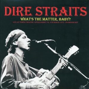 DIRE STRAITS : WHAT'S THE MATTER BABY - NEW SEALED 500 LTD EDITION VINYL LP - DIRE STRAITS (Discos de Vinil)