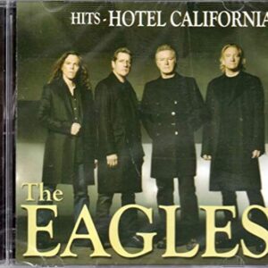 CD THE EAGLES HITS HOTEL CALIFORNIA NOVO LACRADO (CDs)