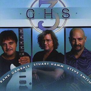 GHS 3 - Gambale, Frank/stu Hamm/steve Smith (CDs)