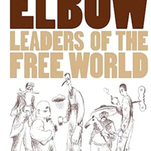 Leaders Of The Free World [LP] - Elbow (CDs)