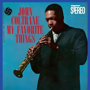 My Favorite Things (180 Gram Vinyl, Gatefold LP Jacket) (Discos de Vinil)