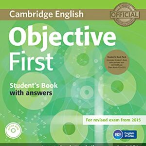 Objective First Student's Book Pack (Student's Book with Answers and Class Audio CDs(2)) [With CDROM] - Capel, Annette (Equipamentos)