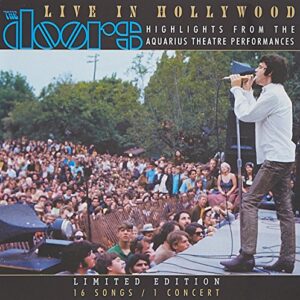 The Doors - Live in Hollywood at the Aquar - The Doors (CDs)