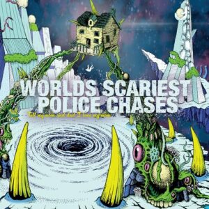 Tell My Mom And Dad I Love My Mom - Worlds Scariest Police Chases (Discos de Vinil)
