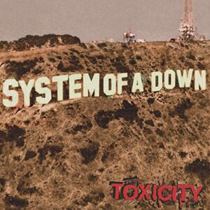 System of a Down - Toxicity [LP]