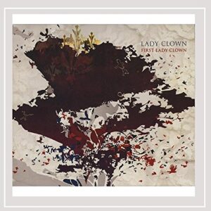 First Lady Clown (CDs)