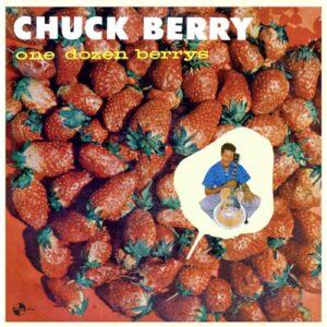 One Dozen Berrys - Chuck Berry (Discos de Vinil)
