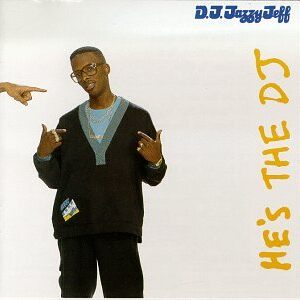 He's The DJ, I'm The Rapper [Audio CD] DJ Jazzy Jeff & The Fresh Prince (CDs)