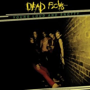Young, Loud & Snotty - Dead Boys (CDs)