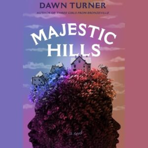 The Majestic Hills - Turner, Dawn (CDs)