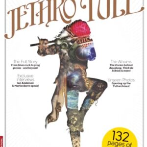 Prog Special: Jethro Tull: The Independent Guide to Jethro Tull: Inside Ian Anderson's Creative Genius, Line-Up Shuffles, and Arena-Rock Triumph - Future Publishing (CDs)