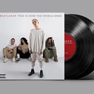 This Is How The World Ends [2 LP] - Badflower (Discos de Vinil)