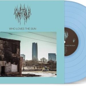CHAT PILE - WHO LOVES THE SUN (LIGHT BLUE VINYL) - CHAT PILE (Discos de Vinil)