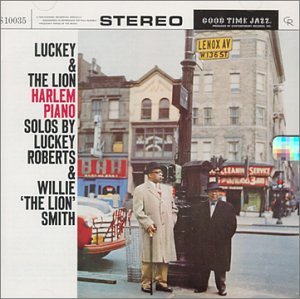 Lucky & the Lion: Harlem Piano - Roberts/Smith (CDs)
