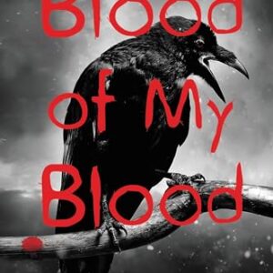 Blood of My Blood (Jasper Dent - I Hunt Killers Trilogy, Book 3) - Lyga, Barry (CDs)