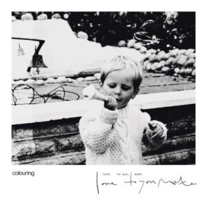 Love To You Mate - Colouring (Discos de Vinil)