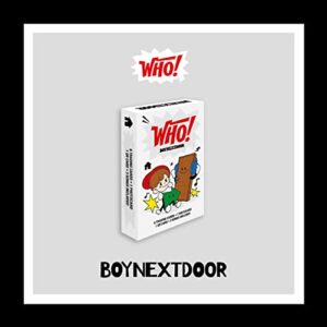 BOYNEXTDOOR WHO! 1st Single Album Weversion Album Version Out Box+6p Trading Card+1p QR Card+1p PhotoCard+Tracking Sealed (CDs)