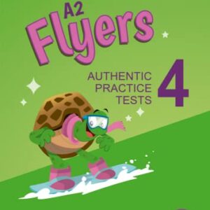 A2 Flyers 4 Student's Book with Answers with Audio with Resource Bank: Authentic Practice Tests: Vol. 4 - Cambridge University Press (Equipamentos)