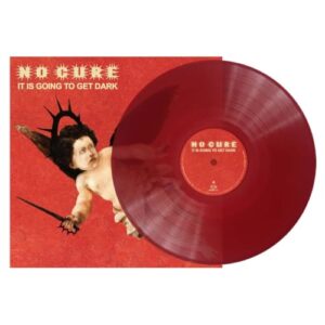 NO CURE - IT IS GOING TO GET DARK (TRANSPARENT RED VINYL) - NO CURE (Discos de Vinil)