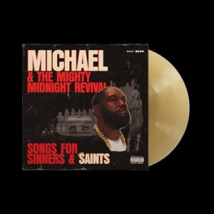Michael & The Mighty Midnight Revival: Songs For Sinners & Saints - Killer Mike (Discos de Vinil)