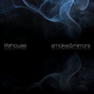 Smoke & Mirrors - Lifehouse (CDs)