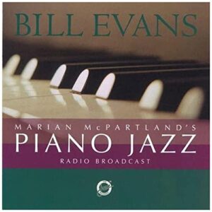 Marian McPartland's Piano Jazz - Evans, Bill (CDs)