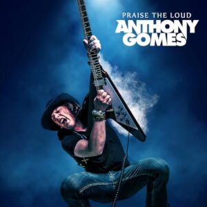 Praise the Loud - Gomes, Anthony (CDs)