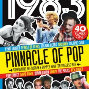 Classic Pop Presents 1983 | Pinnacle of Pop | Special Edition Magazine |: Featuring David Bowie, Madonna, Wham!, Culture Club, The Police, & More | 40th Anniversary Collector's Issue - Anthem Publishing (CDs)