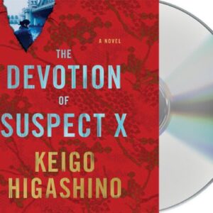 The Devotion of Suspect X - Higashino, Keigo (CDs)